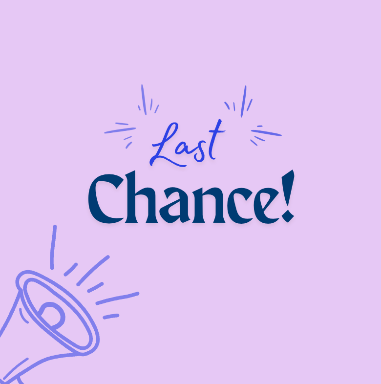 Last Chance!